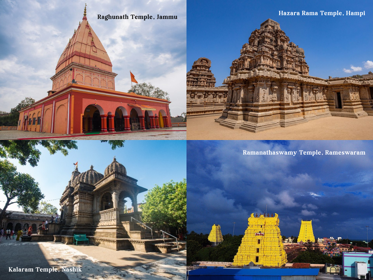 Architectural heritage of Lord Rama: Raghunath Temple Jammu, Hazara Rama Hampi, Kalaram Nashik, and Rameswaram.